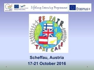 Scheffau, Austria
17-21 October 2016
 
