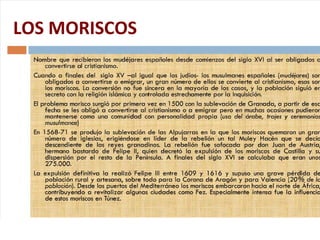 LOS MORISCOS
 