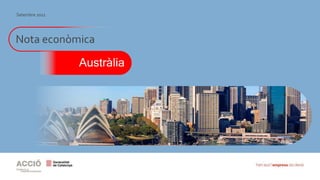 Nota econòmica
Austràlia
Setembre 2021
 