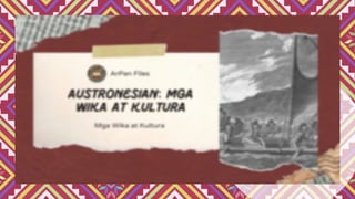kaligirang kasaysayan sa panahon ng Austronesyano | PPTX