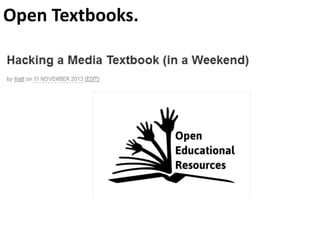 Open Textbooks.
 