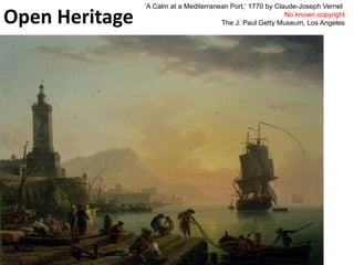 ‘A Calm at a Mediterranean Port,’ 1770 by Claude-Joseph Vernet
No known copyright
The J. Paul Getty Museum, Los AngelesOpen Heritage
 