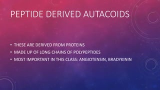 Autacoids Functions Autacoids | PPTX