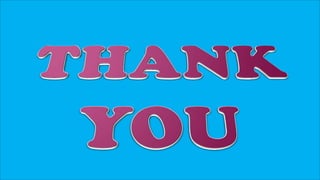 Thank You
 