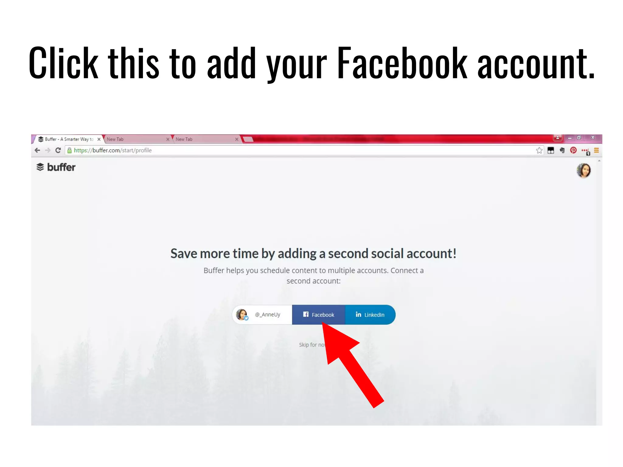 Click this to add your Facebook account.
 