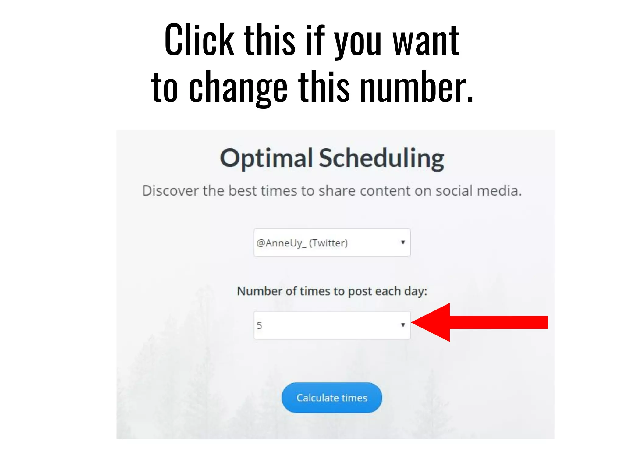 Click this if you want
to change this number.
 