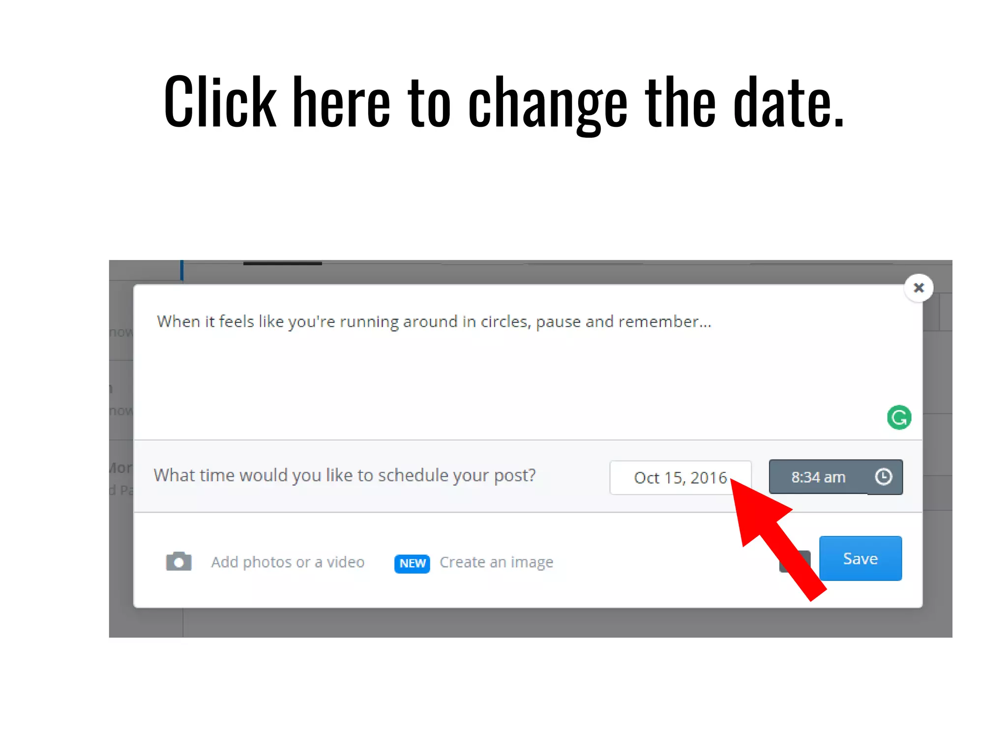 Click here to change the date.
 