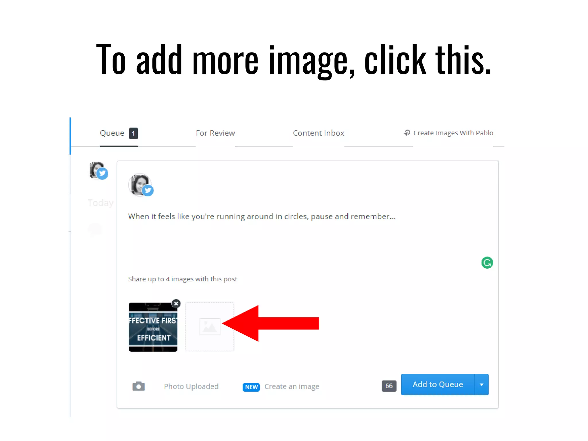 To add more image, click this.
 