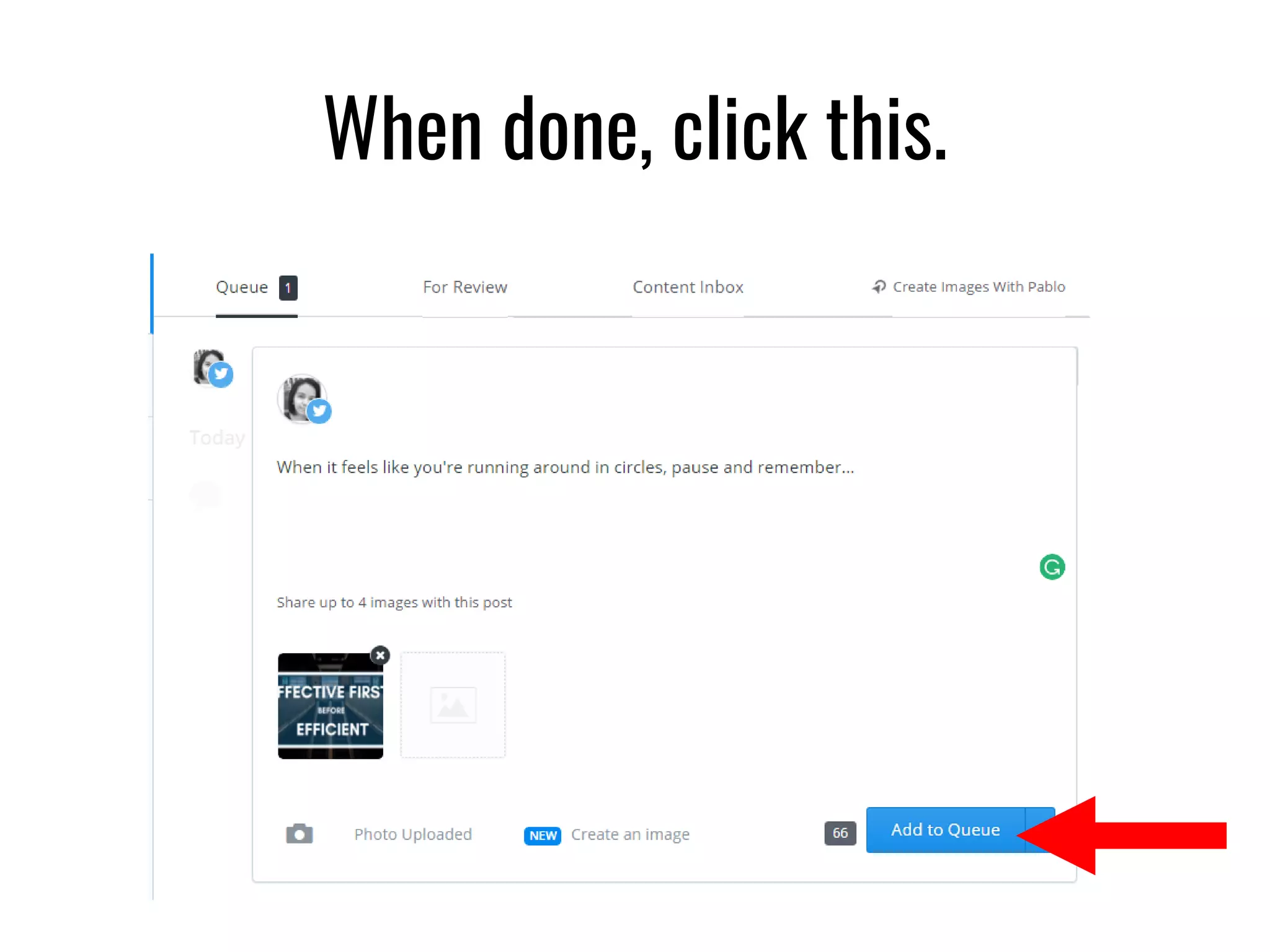 When done, click this.
 