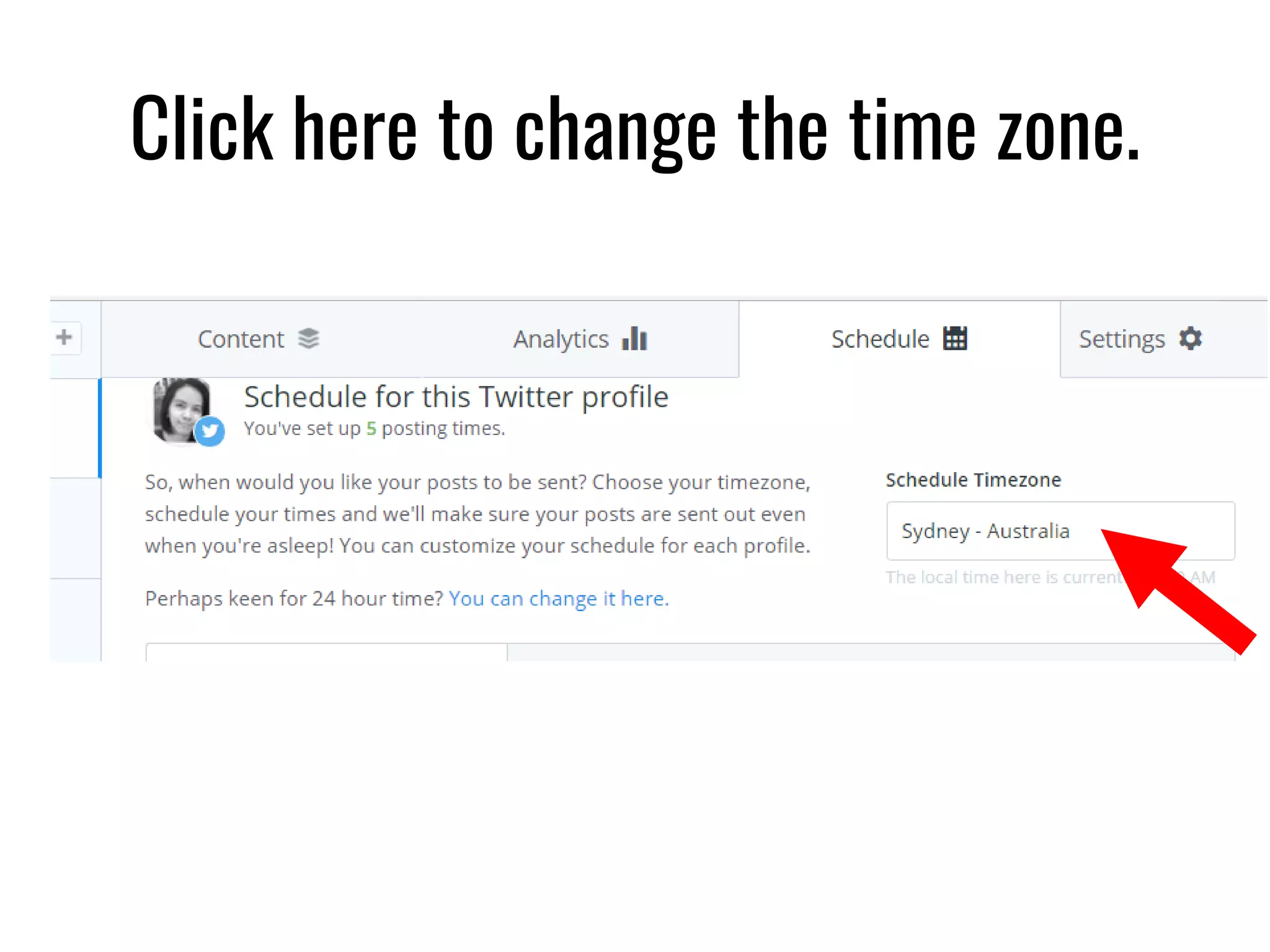 Click here to change the time zone.
 