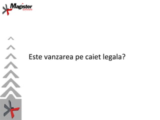 Este vanzarea pe caiet legala? 