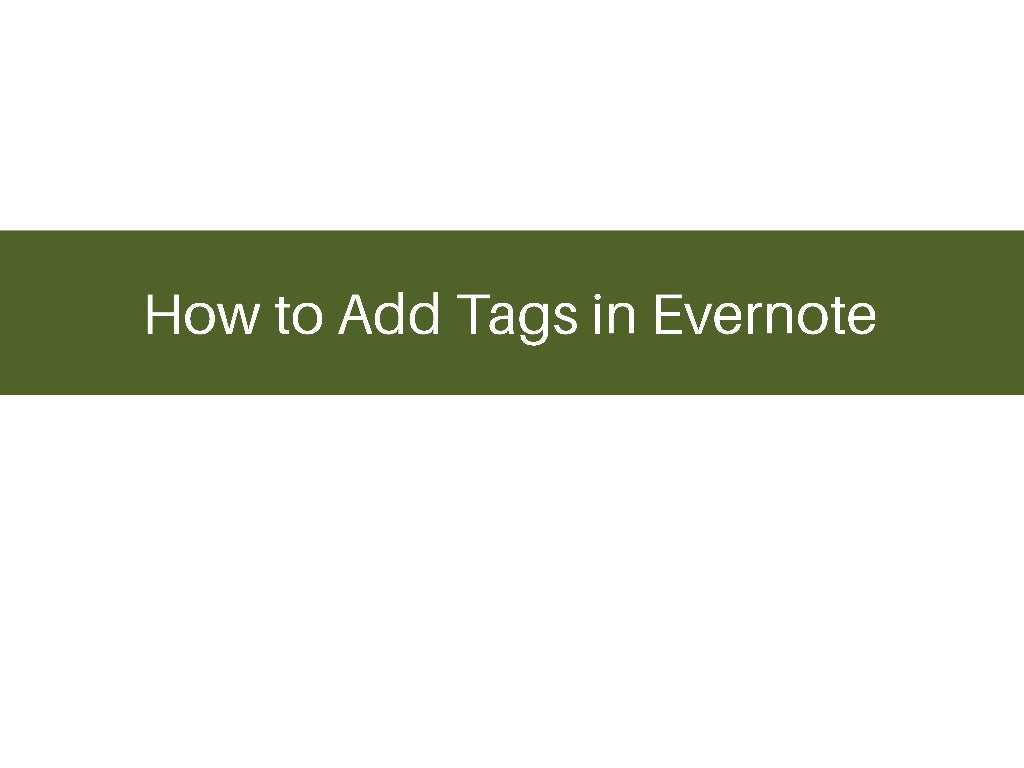 how to use evernote for beginners how to use evernote for beginners