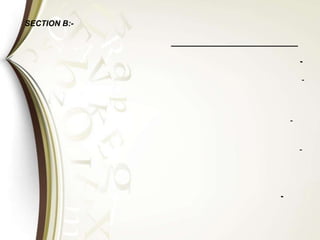SECTION B:-
-
-
-
-
-
 