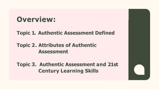 Authentic Assessment Overview Authentic assessment-in-the-classroom | PPTX