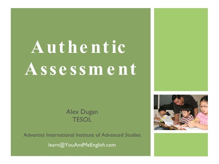 Authentic Assessment
