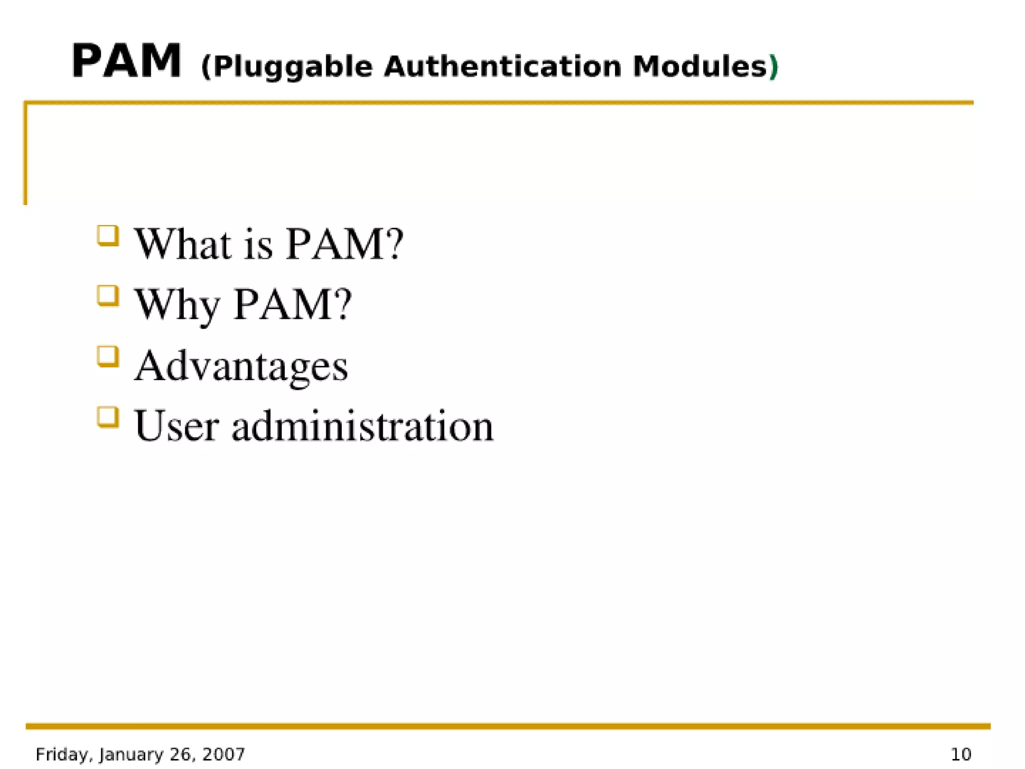 Authentication Modules For Linux - PAM Architecture