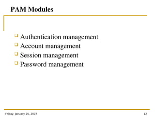 Authentication Modules For Linux - PAM Architecture