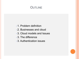 Authentication cloud | PPTX