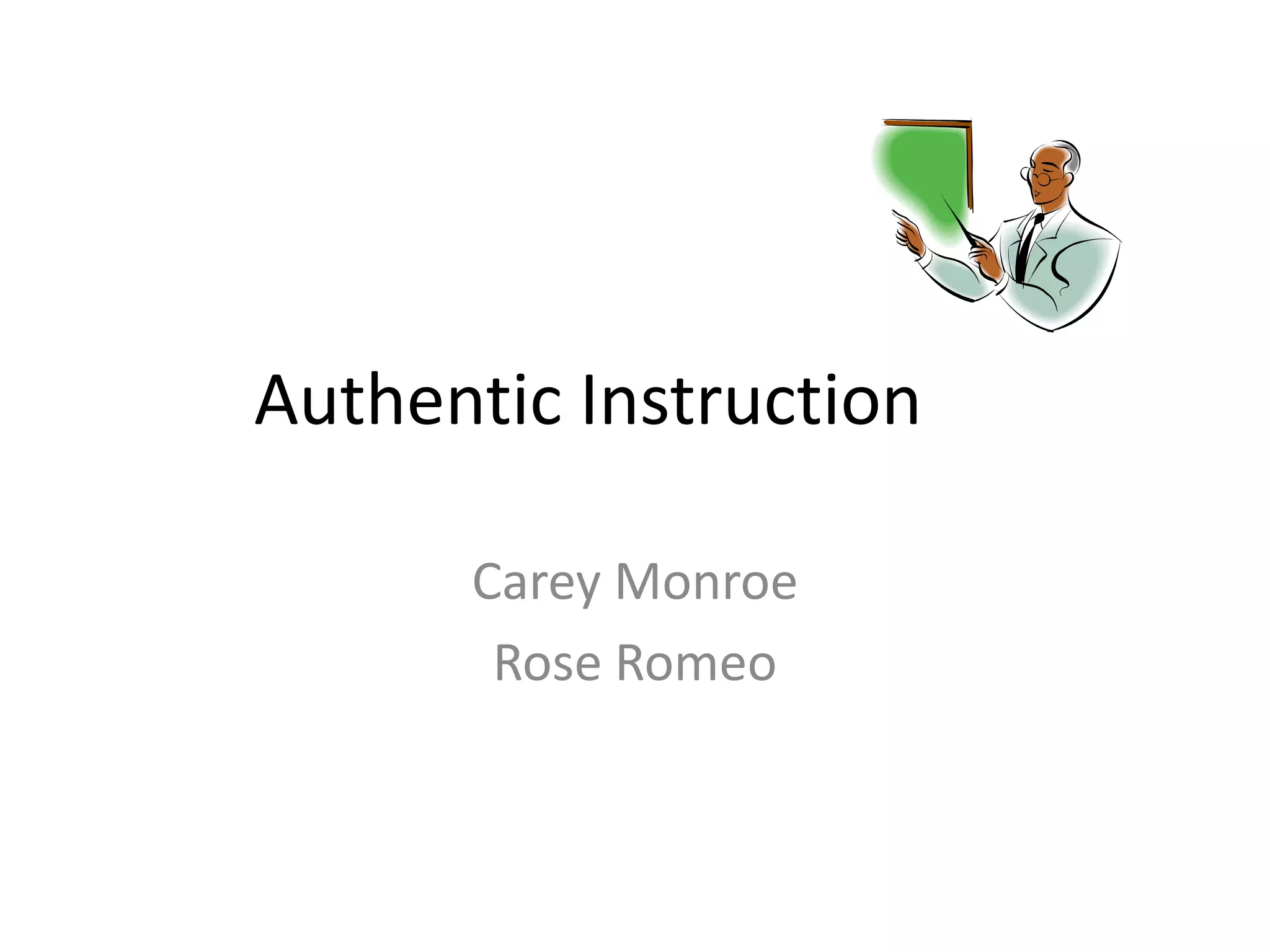 Authentic Instruction | PPT