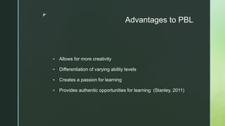 Authentic Learning - Teaching Methods that Engage Students | PPTX