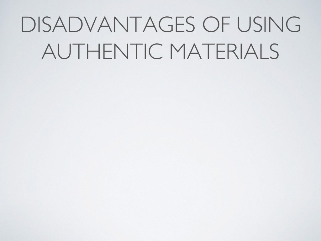 Authentic materials