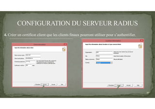 4. Créer un certificat client que les clients finaux pourront utiliser pour s’authentifier.
30
 