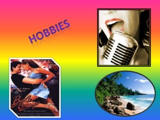 HOBBIES