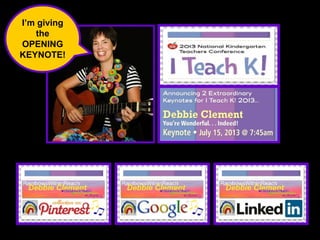 I’m giving
   the
OPENING
KEYNOTE!
 
