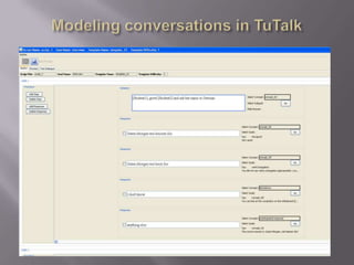 Modeling conversations in TuTalk