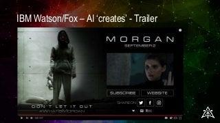 IBM Watson/Fox – AI ‘creates’ - Trailer
 