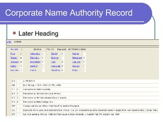 Corporate Name Authority Record Later Heading 