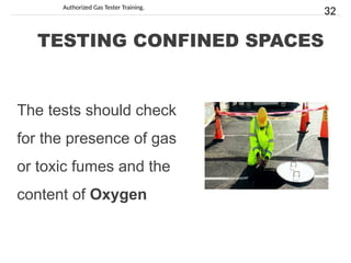 Authorized Gas Tester. training to check gas | PPTX