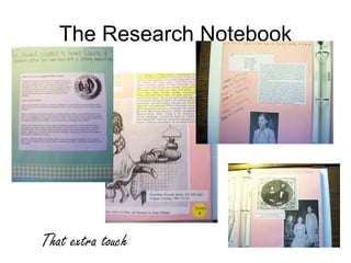 The Research Notebook




That extra touch
 