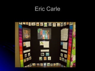 Eric Carle