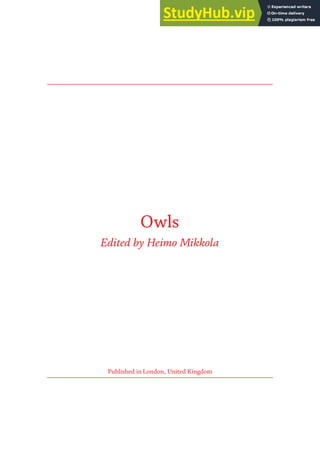Owls
Edited by Heimo Mikkola
Published in London, United Kingdom
 