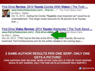 2 SAME-AUTHOR RESULTS PER ONE SERP: ONLY ONE
GETS A PICTURE!
(THIS HAPPENS VERY SELDOM: MORE OFTEN THAN NOT, IF TWO OF YOU...