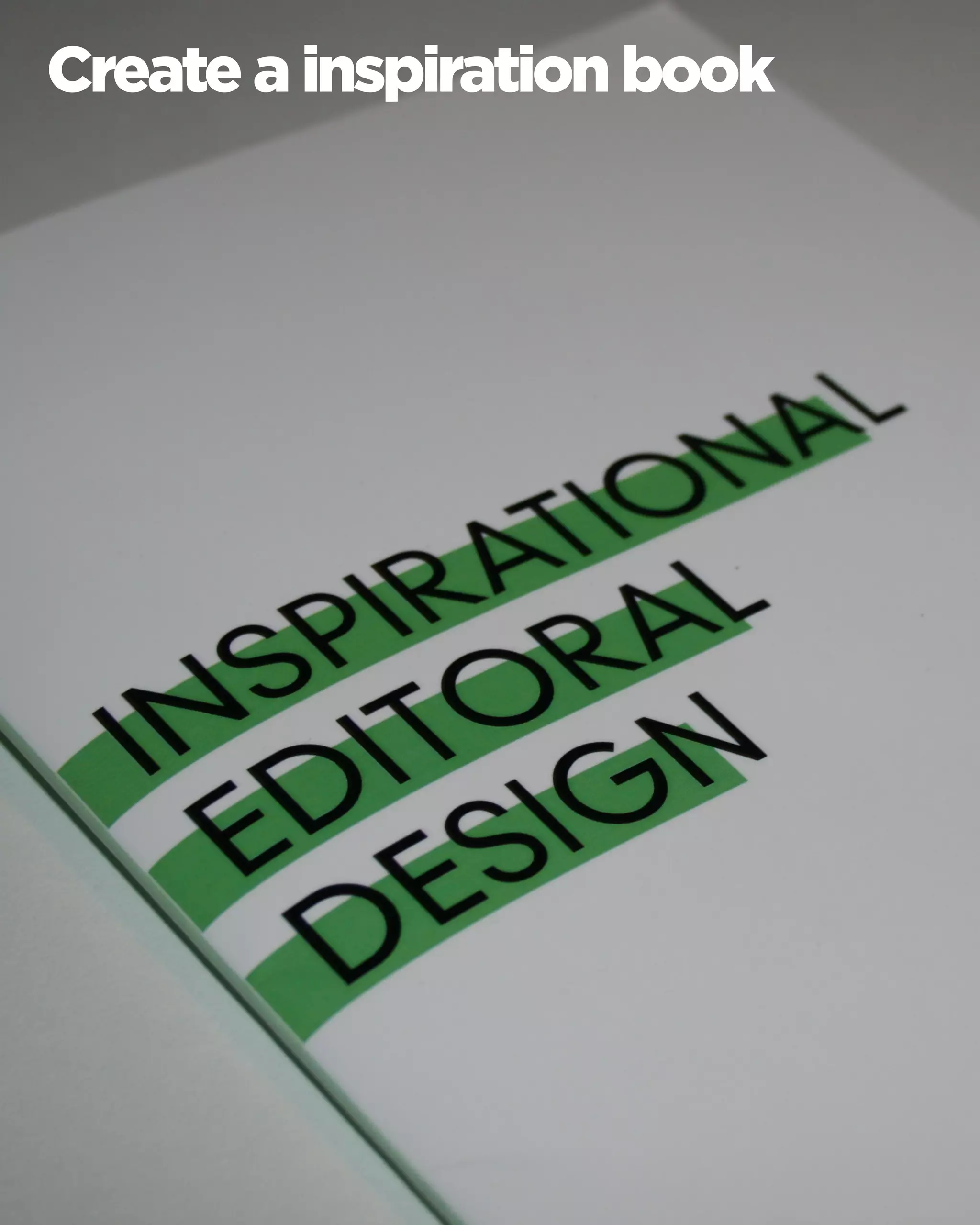 Create a inspiration book  