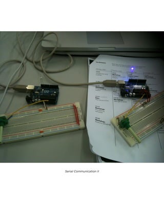 Serial Communication II  