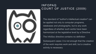 INFOPAQ
COURT OF JUSTICE (2009)



 