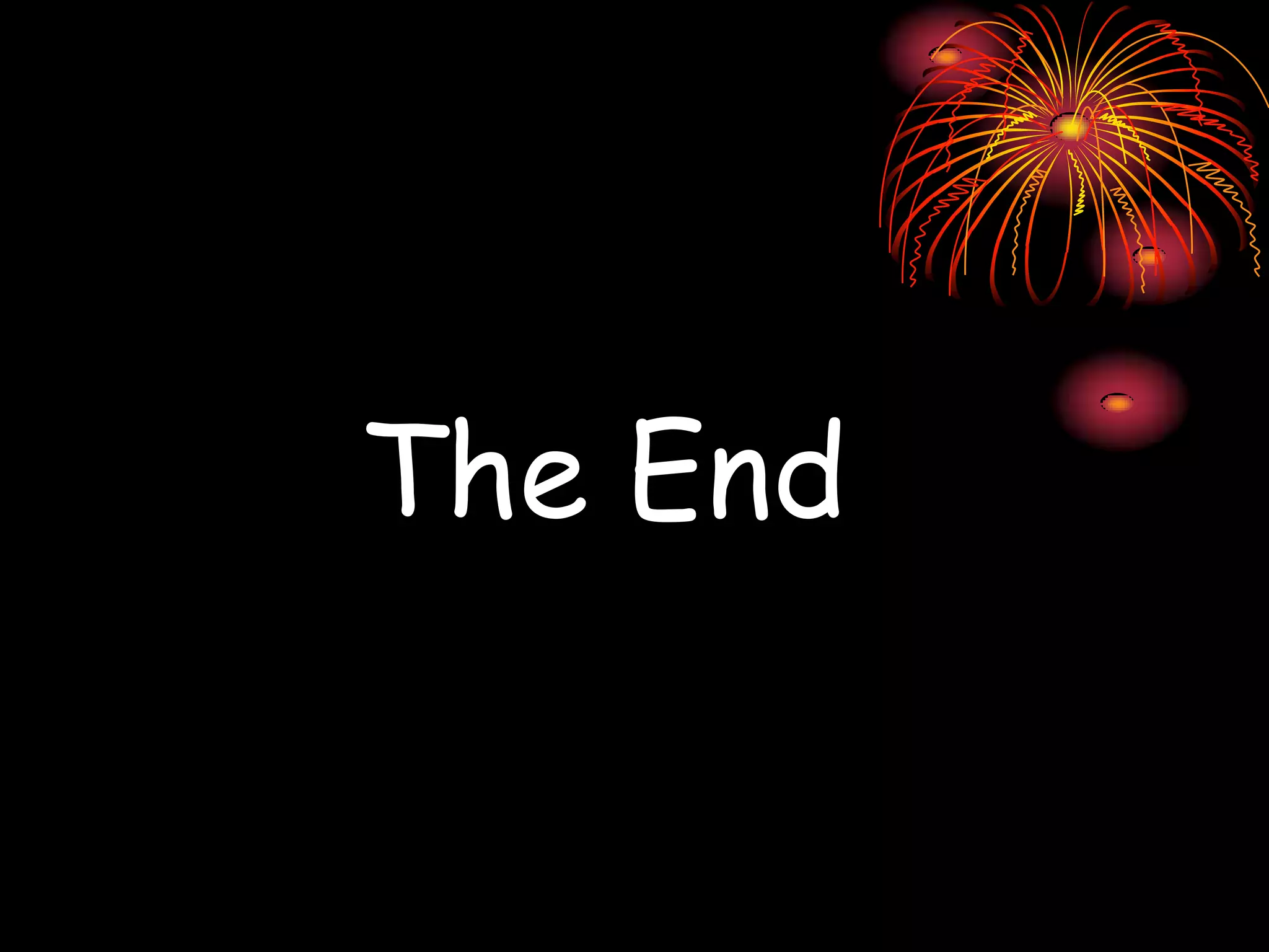 The End
 