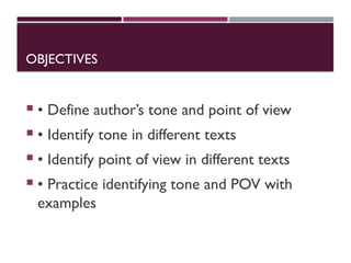 Identify Authors IDENTIFYING AUTHOR'S TONEAuthor_Tone_and_POV.pptx