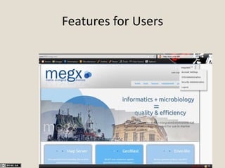 Features for Users
 