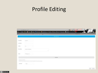 Profile Editing
 