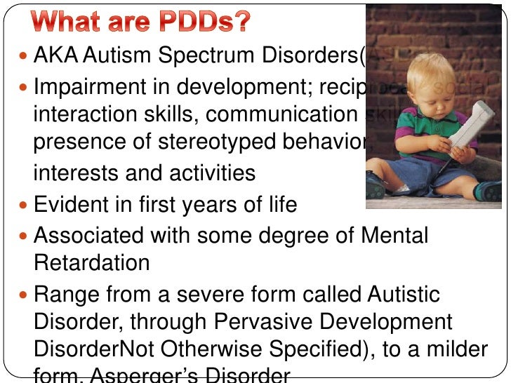 Autism and Pervasive Developmental Disorders