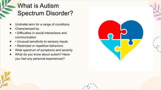 Understanding Autism Spectrum Disorder.pptx