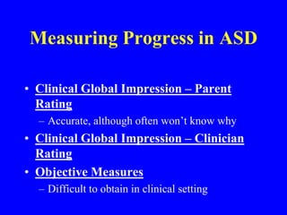 Epileptic (infantile spasms, Landau-Kleffner)Common Co-morbid Symptom Clusters in ASD - BehavioralAnxiety/OCD (rigidity, sensory sensitivity, transition difficulties, “desire for sameness”)Attention deficit (focus, impulsivity, planning, organization)Mood instability (rapid cycling, extreme behaviors, poor impulse control)