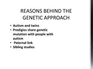 Autism and it’s genetic implications | PPTX