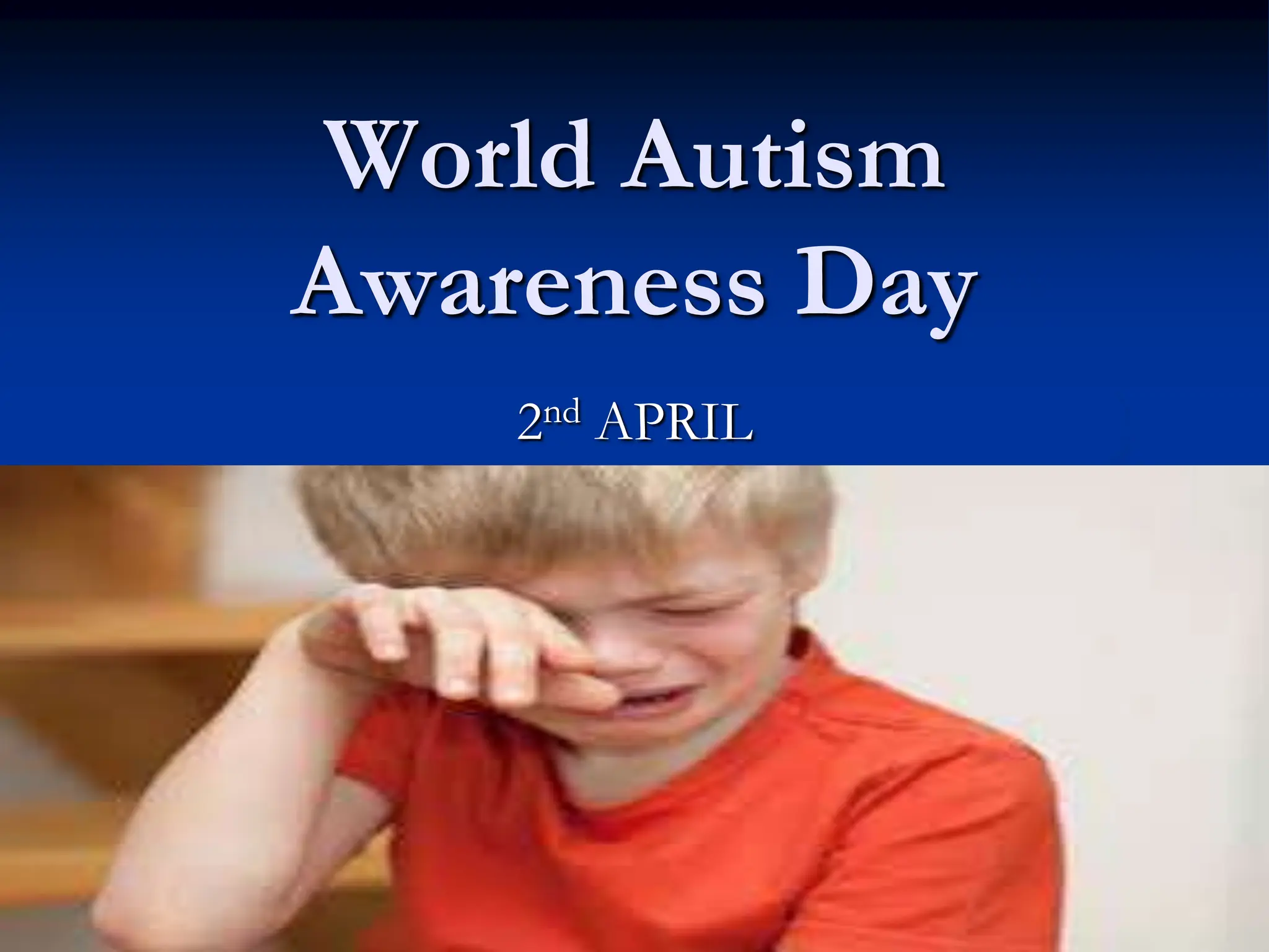 World Autism Awareness day describin.ppt