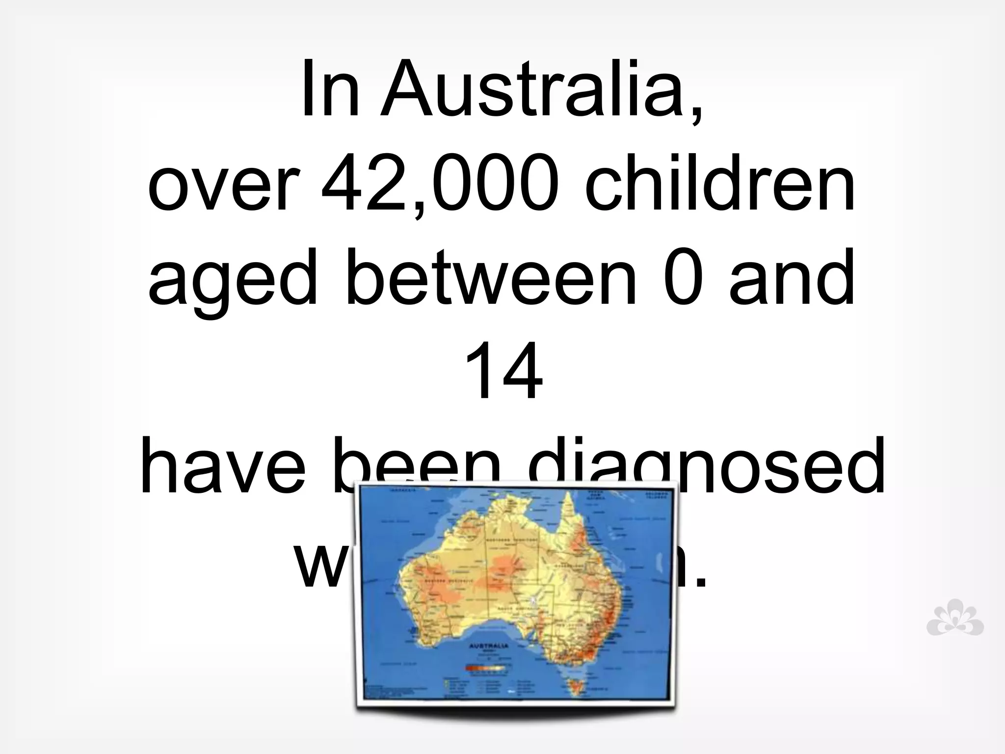 OVERVIEW
• What is Autism?

• Technology

• Communication

• Behaviour

• Social development

• Questions
 