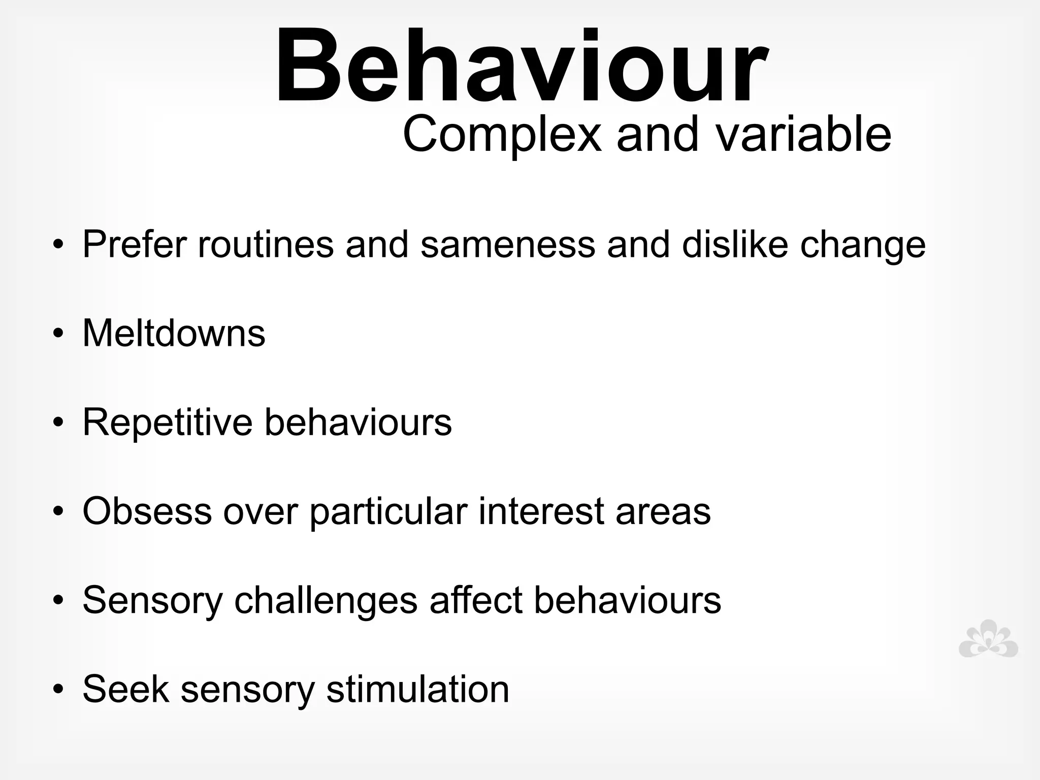 Translates...
Into meaningful goals
 